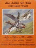 Air Aces of the 1914 - 1918 War by ROBERTSON, Bruce (ed.)